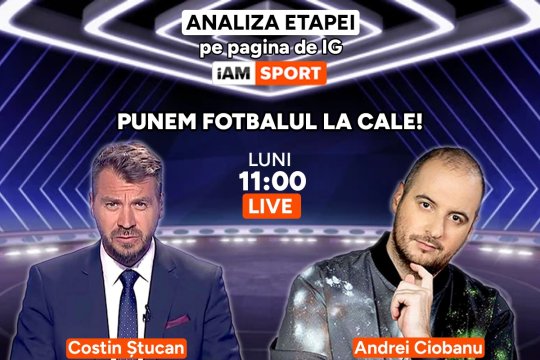 Analiza etapei 23 din Superliga cu Costin Ștucan și Andrei Ciobanu, LIVE pe pagina de Instagram iAMsport.ro, luni, de la ora 11:00!