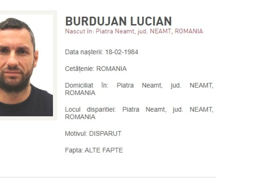 Lucian Burdujan a fost dat dispărut de Poliția Română
