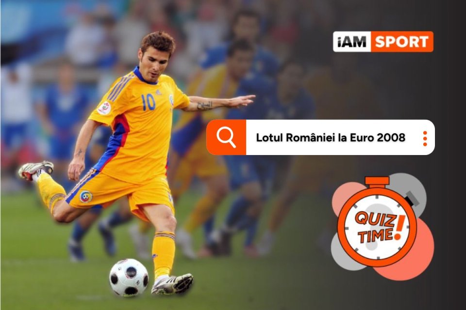 Îți mai amintești toți cei 23 de jucători care au reprezentat România la Euro 2008?