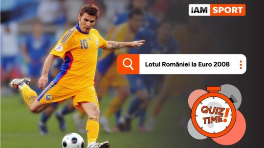 Ce jucători ne-au reprezentat la Euro 2008? Intră în provocarea iAMsport și ghicește cei 23 de jucători care au mers la turneul final