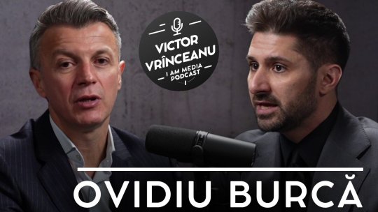 Podcast I AM MEDIA, ediția a 4-a | Episodul cu Ovidiu Burcă este disponibil ACUM pe Youtube iAMnews.ro!
