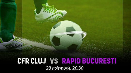 CFR Cluj vs Rapid se joacă pe 23 noiembrie: Daniel Pancu, față-n față cu echipa pentru care a scris istorie (P)
