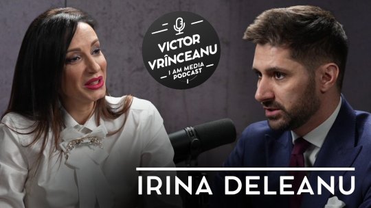 Podcast I AM MEDIA, ediția a 10-a | Episodul cu Irina Deleanu este disponibil pe Youtube iAMnews.ro!