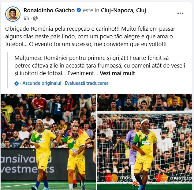 Postarea lui Ronaldinho după evenimentul de la Cluj