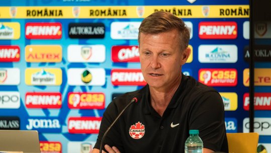 Selecționerul Canadei, despre succesul cu România: ”Cea mai mare victorie din istoria fotbalului canadian obținută în Europa”