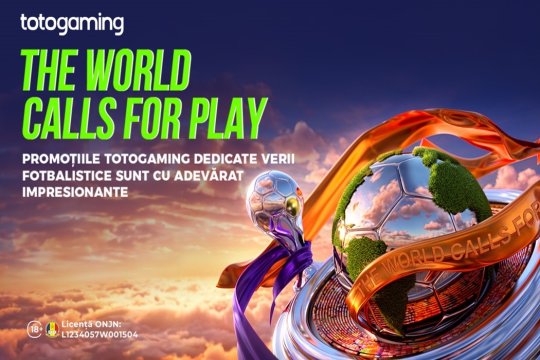 The World Calls for Play! Promoțiile și surprizele pregătite de Totogaming pentru vara fotbalului sunt cu adevărat impresionante (P)