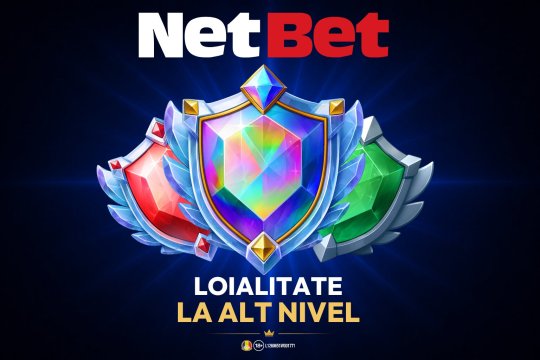 Loialitate la alt nivel – noul program de fidelitate NetBet (P)